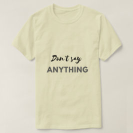 Camiseta de texto para hombres y mujeres