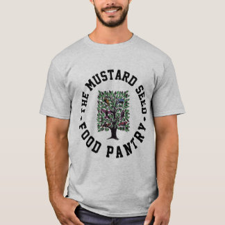 Camiseta de "The Mustard Seed: Food Pantry"