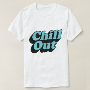 Camiseta de tipografía Chill Out Relax