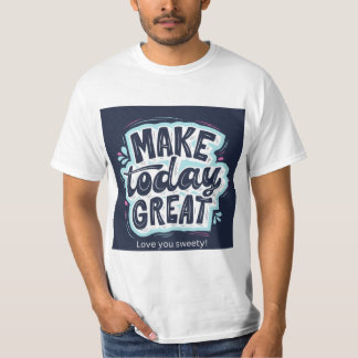 Camiseta de tipografía «Make Today Great» | Positi