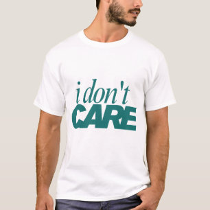 Camiseta de tipografía 'No me importa'