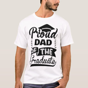 Camiseta de tipografía Proud Dad of the Graduate