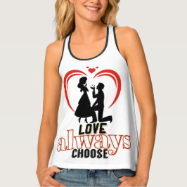 Camiseta De Tirantes Love Always Choose Women's Tank Top - Romantic Pro