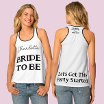 Camiseta De Tirantes Partido de la Bachillerato: Novia Blanca y Negra<br><div class="desc">Este top personalizado de la novia a ser del tanque de la cara presenta el moderno negrita del texto negro en ambos lados. Un techo blanco y negro de calidad que destaca de la multitud. Un buen tee para tu soltera o ducha de novia. Para cambiar o eliminar el texto,...</div>