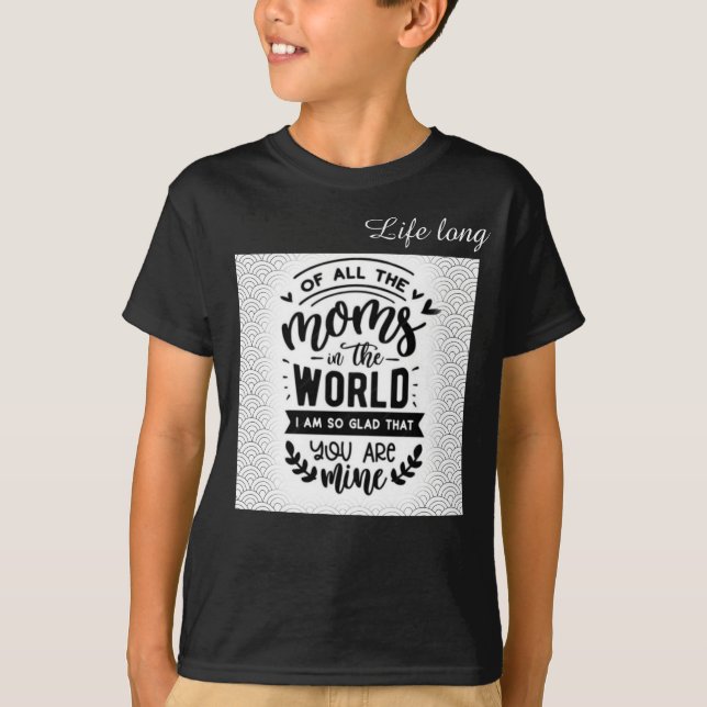 Camiseta De todas las mamás del mundo estoy tan agradecida  (Anverso)
