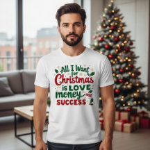 Camiseta de Todo lo que Quiero para Navidad
