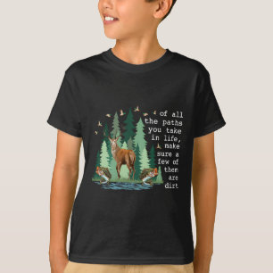 Camiseta De Todos Los Caminos Que Toma En La Vida, Asegúrat