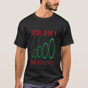 Camiseta de TOLERANCIA CERO