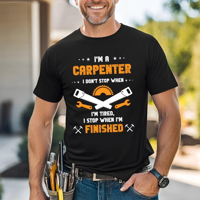 Camiseta de trabajo divertida "Soy carpintero" (Subido por el creador)
