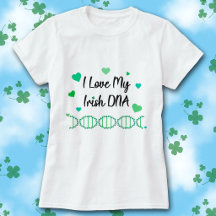 Camiseta de trébol de ADN irlandés que amo