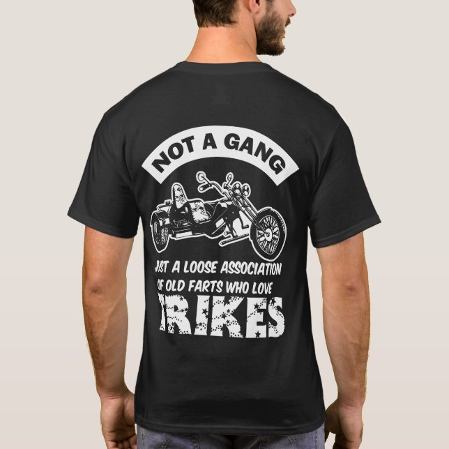 Camiseta de Trike - no una cuadrilla imprimió (Reverso)