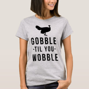 Camiseta De Tumblr Gobble Hasta Que Tocas