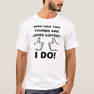 Camiseta de Two Thumbs Up Coffee