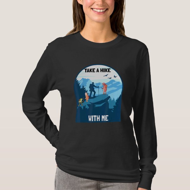 Camiseta Dé Un Paseo Con Mí Senderismo (Anverso)