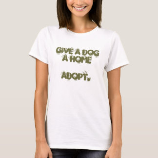 Camiseta dé un perro que un hogar adopta