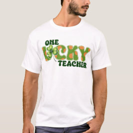 Camiseta de un profesor afortunado