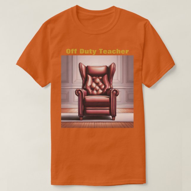 Camiseta de un profesor fuera de servicio para hom (Diseño del anverso)