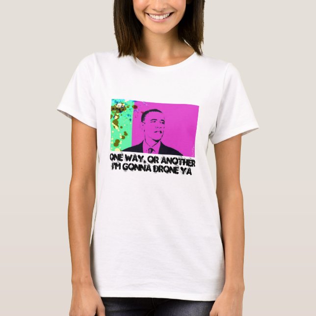 Camiseta De una manera, o de otra, voy a tomar Ya (Anverso)