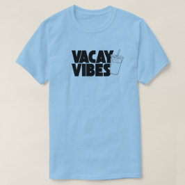 Camiseta de Vacaciones de Verano Vacay Vibes