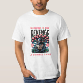 CAMISETA DE VALOR APRENDIDO DE LECCIONES DE VENGAN