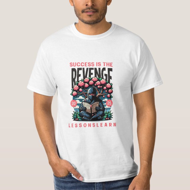CAMISETA DE VALOR APRENDIDO DE LECCIONES DE VENGAN (Anverso)