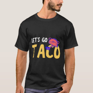 Camiseta de Vamos a Taco - Vamos a Taco