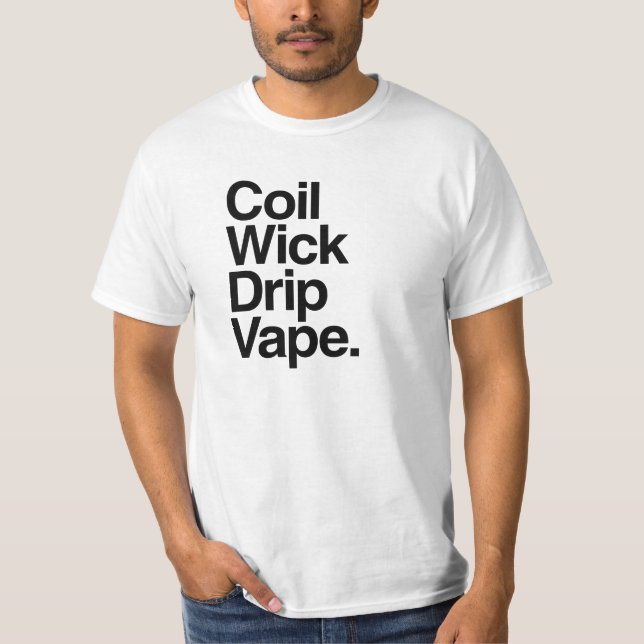 Camiseta de Vape del goteo de la mecha de la (Anverso)