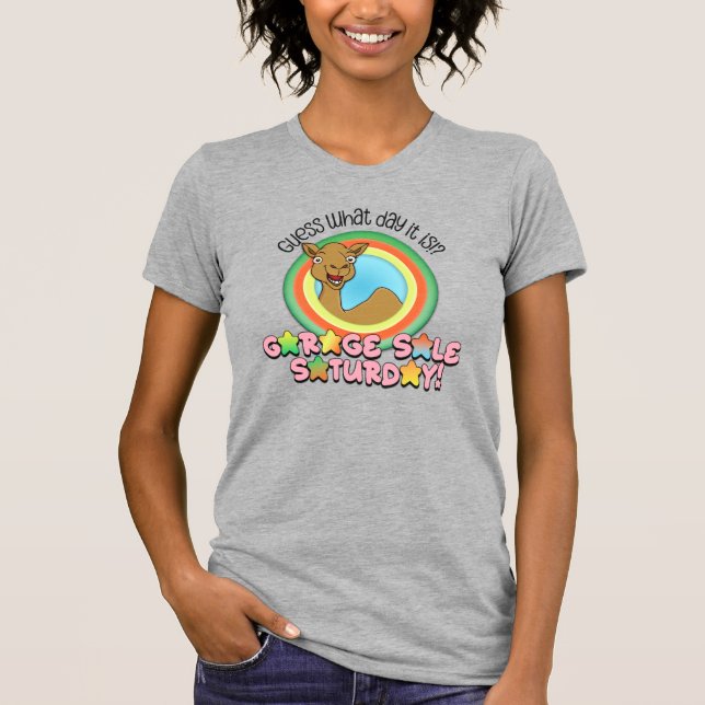 Camiseta de venta de garage - Adivina qué día Came (Anverso)