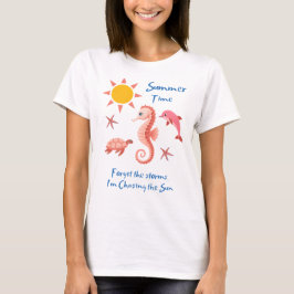 Camiseta de verano - olvida las tormentas