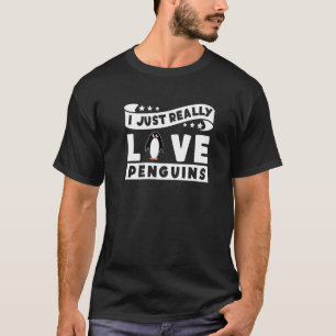 Camiseta De verdad amo a los Pingüinos Emperador Ave Mar Re