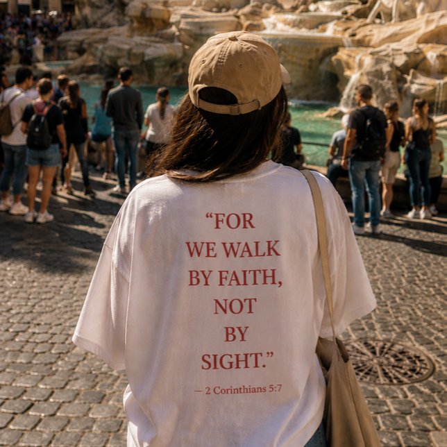 Camiseta de versículo bíblico 2 Corintios 5:7 (Subido por el creador)