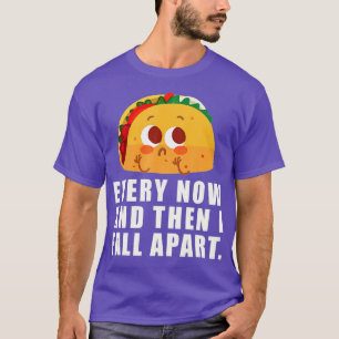Camiseta De Vez En Cuando Me Dejo El Taco 