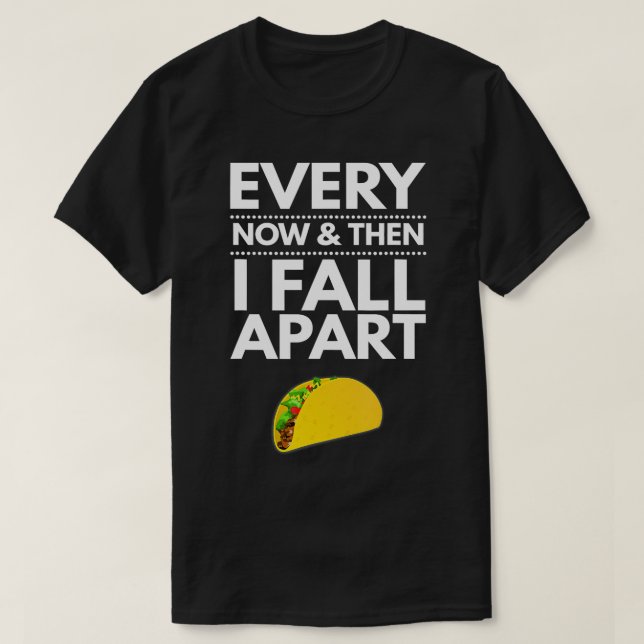 Camiseta De vez en cuando me desmoreno de los tacos mejor g (Diseño del anverso)
