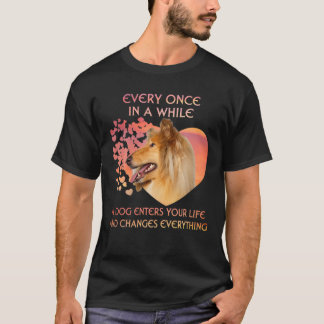 Camiseta De Vez En Cuando Un Collie Sucio Te Entra Li