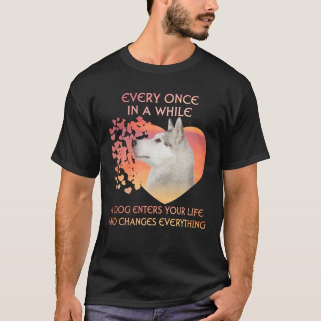 Camiseta De Vez En Cuando Un Husky Siberiano Te Entra (Anverso)