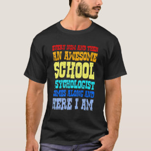 Camiseta De Vez En Cuando Un Impresionante Psicólogo Escola