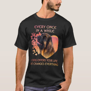 Camiseta De Vez En Cuando Un Leonberger Te Entra A La Vida