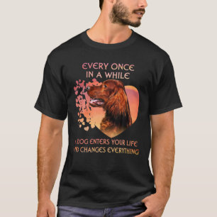 Camiseta De Vez En Cuando Un Perro Irlandés Se Entra A Ust