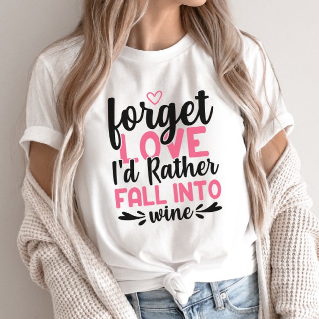 Camiseta de vino divertida, vino de San Valentín h (Subido por el creador)