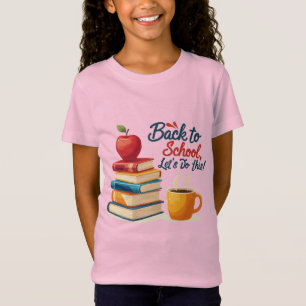 Camiseta "¡De vuelta a clases, vamos a hacer esto!" Citas m