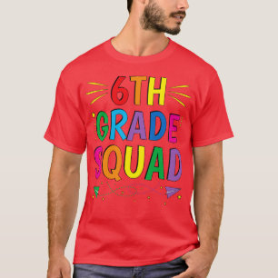 Camiseta De vuelta a la escuela 6º grado Squad