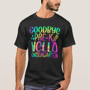 Camiseta De vuelta a la escuela adiós prek hola jardín de i