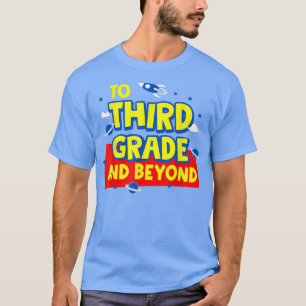 Camiseta De Vuelta A La Escuela Al Tercer Grado Y Más Allá 