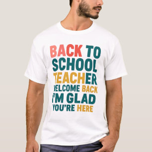 Camiseta De vuelta a la escuela Bienvenido de nuevo maestro