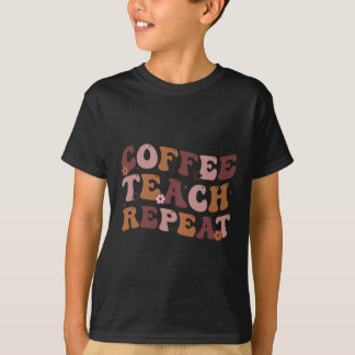 Camiseta De Vuelta A La Escuela De Café Teach Repetir La Vi