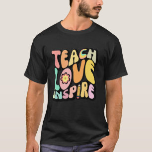 Camiseta De Vuelta A La Escuela El Amor Inspira A Los Maest