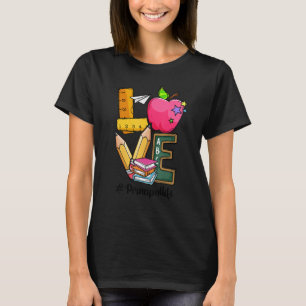 Camiseta De Vuelta A La Escuela El Amor Inspira Primer Día 