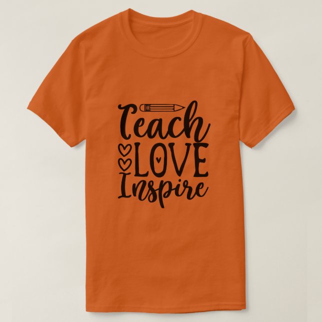 Camiseta De vuelta a la escuela - enseñar amor inspirar (Diseño del anverso)