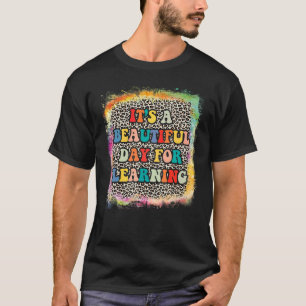 Camiseta De vuelta a la escuela es un bello día para aprend