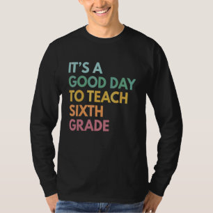 Camiseta De vuelta a la escuela es un buen día para enseñar